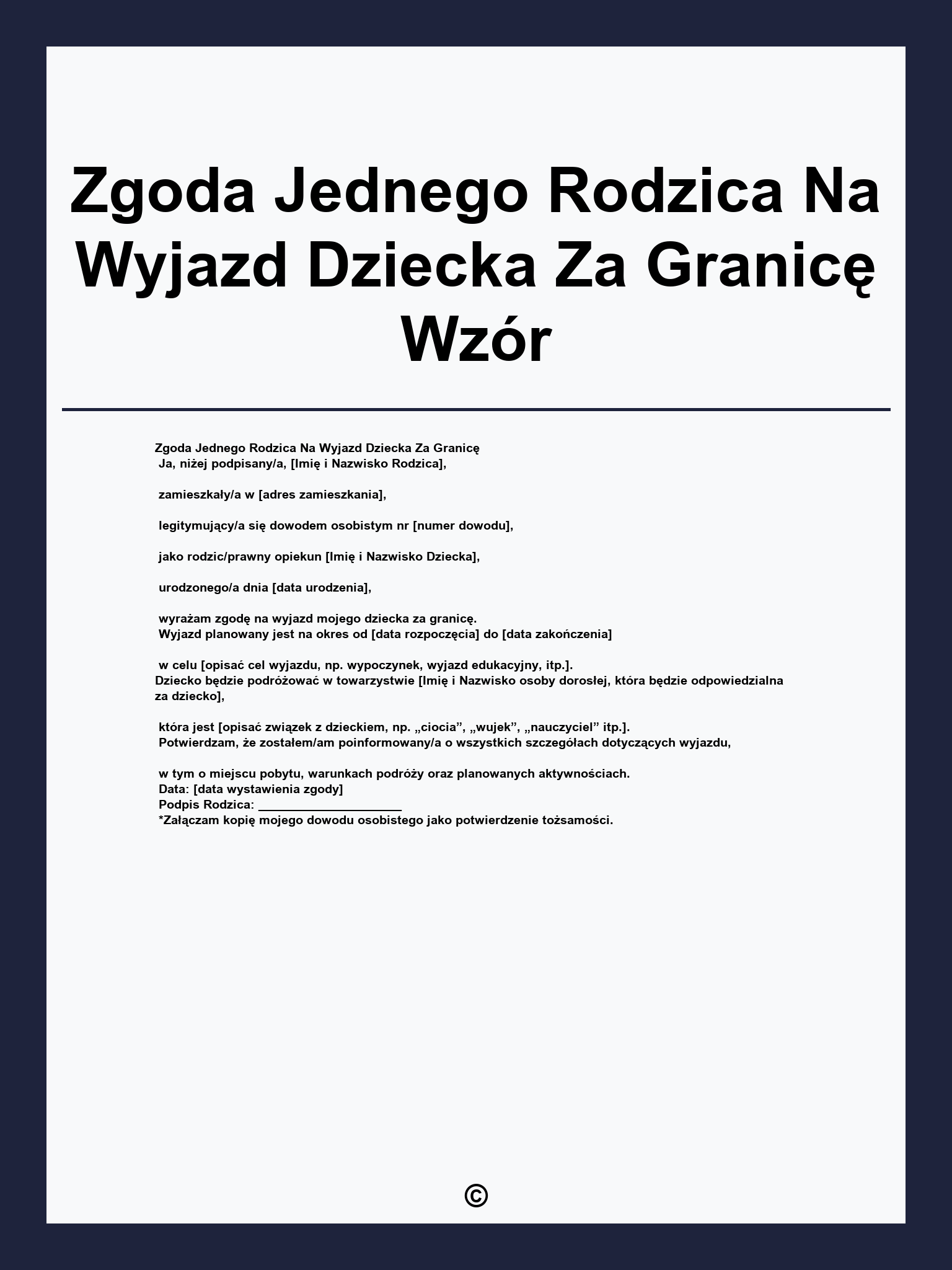 Zgoda Jednego Rodzica Na Wyjazd Dziecka Za Granicę Wzór
