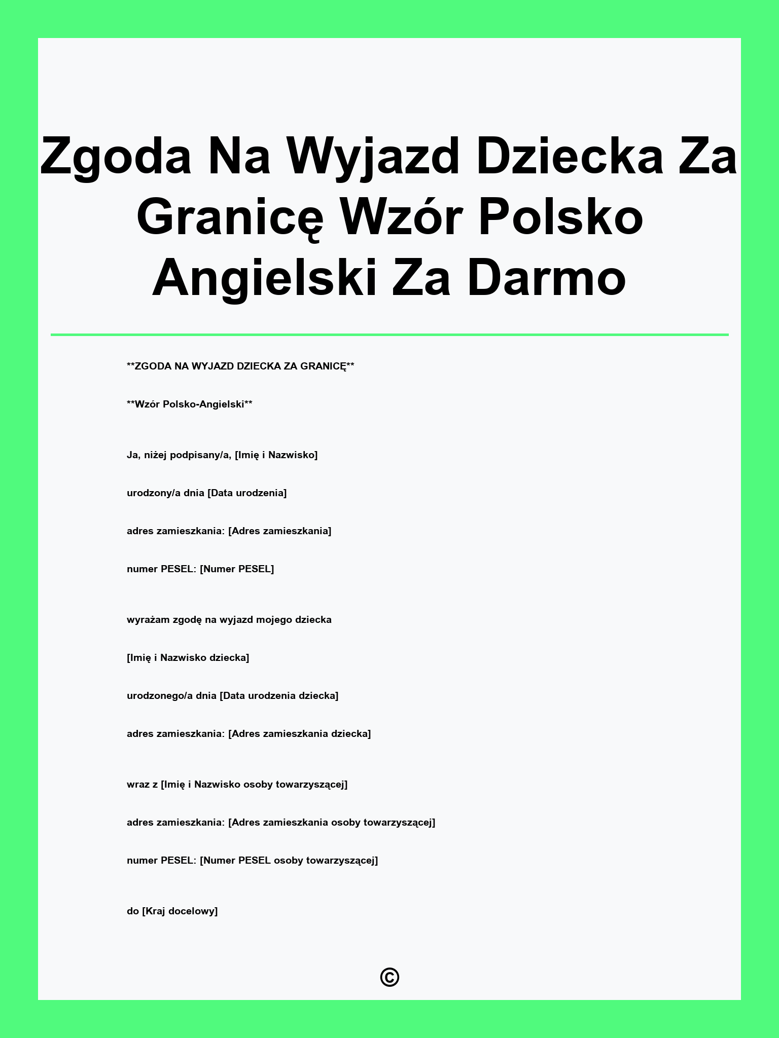 Zgoda Na Wyjazd Dziecka Za Granicę Wzór Polsko Angielski Za Darmo